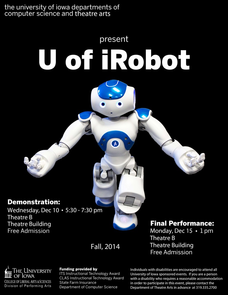 U of iRobot Performances - Demo December 10 5:30pm; Final Performance December 15 1pm